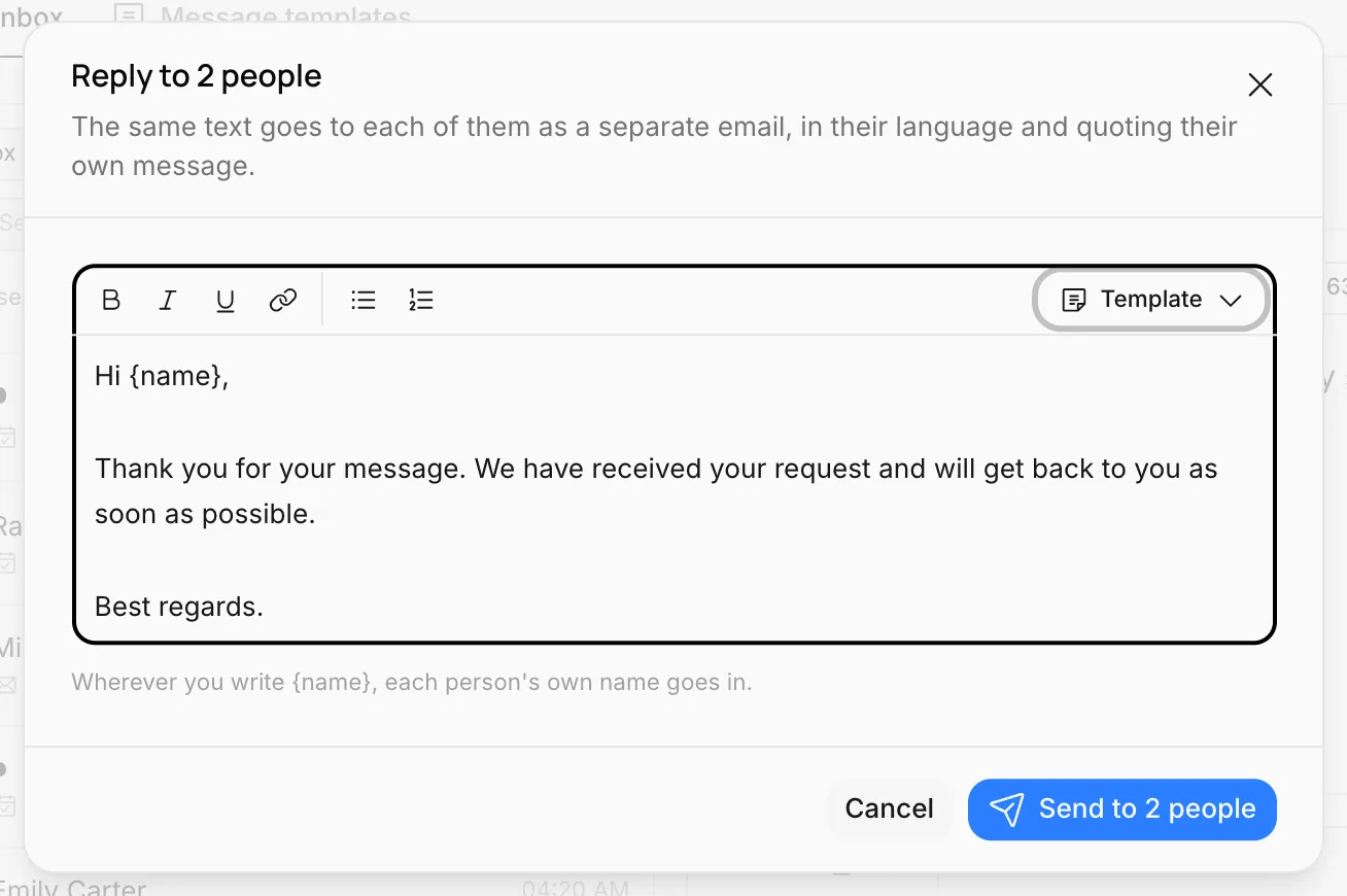 The bulk reply window: Reply to 2 people