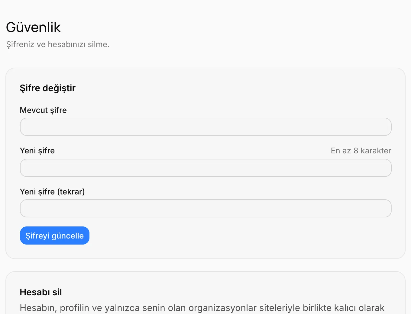 Güvenlik: şifre değiştirme ve hesabı silme