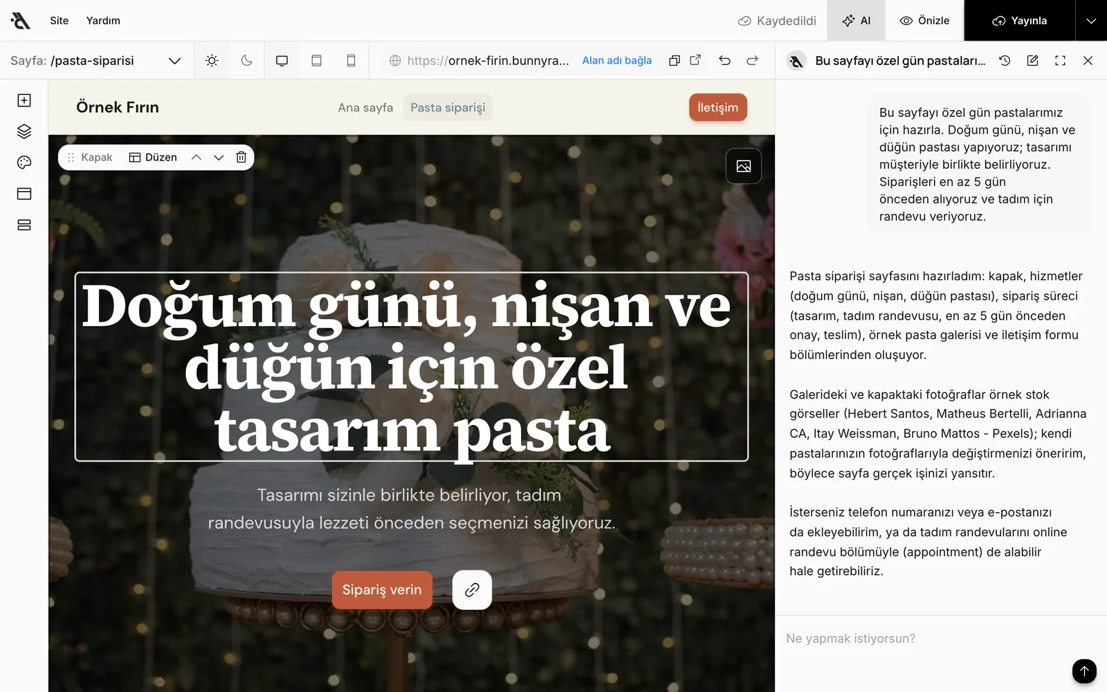 Asistanın yazdığı pasta siparişi sayfası ve sohbetteki açıklaması