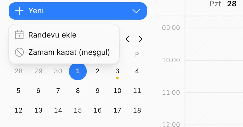 Yeni menüsü: Randevu ekle ve Zamanı kapat