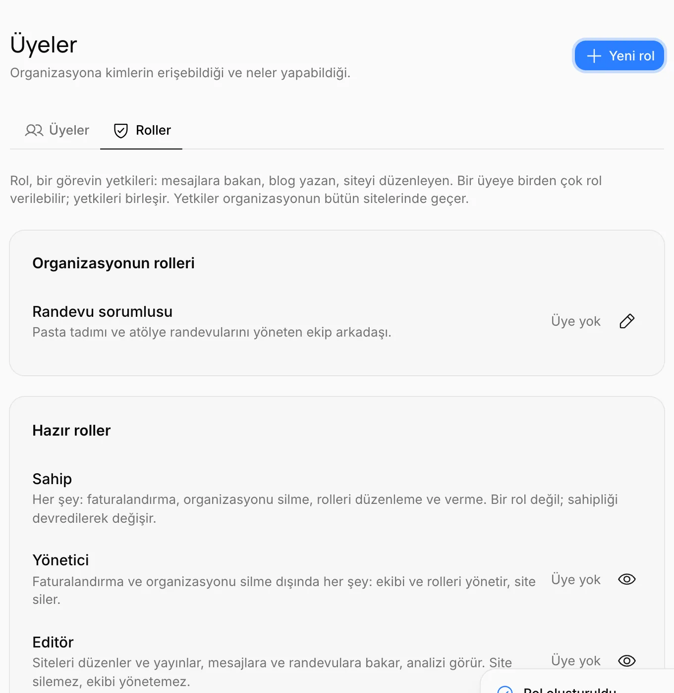 Roller sekmesi: organizasyonun rolleri ve hazır roller